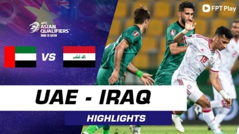 HIGHLIGHTS UAE - IRAQ | Ngôi sao Mabkhout khiến đồng đội rơi nước mắt ở những phút bù giờ