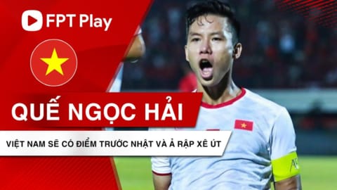 Quế Ngọc Hải: "12.000 khán giả trên sân Mỹ Đình sẽ giúp Việt Nam có điểm trước Nhật và Ả Rập Xê Út"