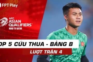 Văn Toản bắt bài tốt còn thủ môn Úc quá xuất sắc | Top 5 cứu thua bảng B | Lượt trận 4