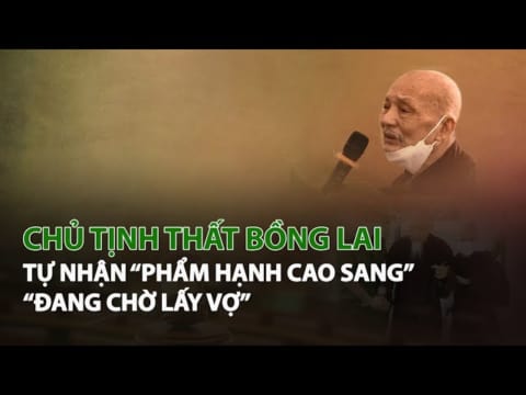 Chủ Tịnh Thất Bồng Lai tự nhận “Phẩm hạnh cao sang”, “Đang chờ lấy vợ