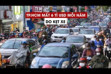 TP.HCM mất 6 tỉ USD mỗi năm do kẹt xe