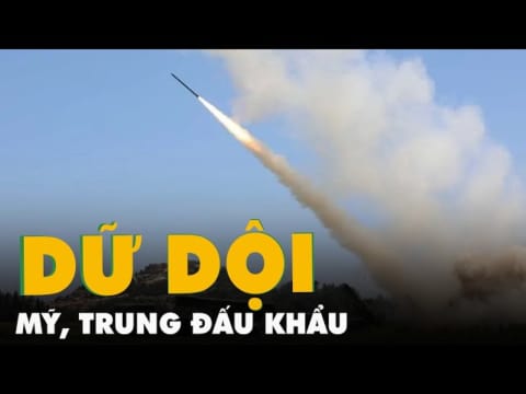 Tin thế giới 6-8: Mỹ, Trung đấu khẩu dữ dội; Nga bắt chuyên gia vũ khí vì phản quốc