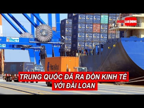 Trung Quốc đã ra đòn kinh tế với Đài Loan